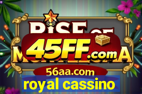 royal cassino